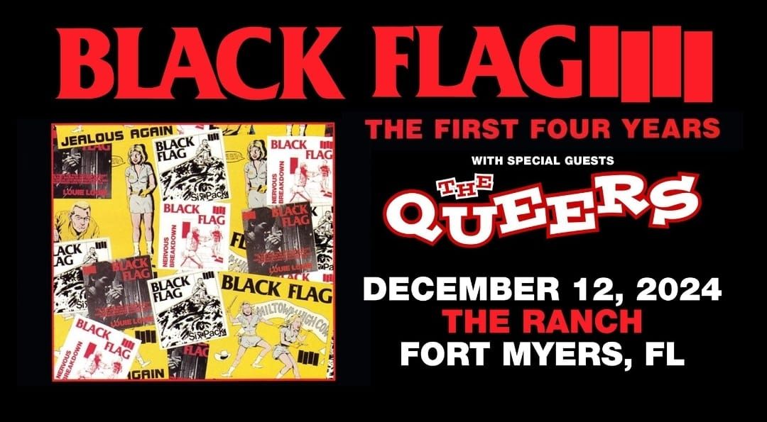 Black Flag-The First Four Years - The Ranch