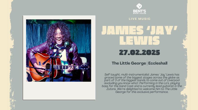 Live Music: James 'Jay' Lewis