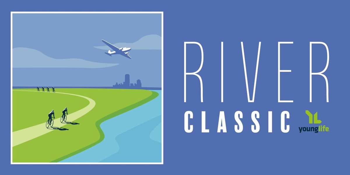 2024 River Classic