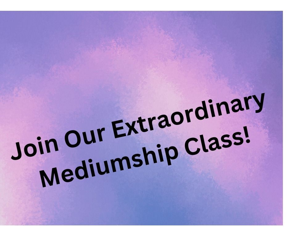 Mediumship Class