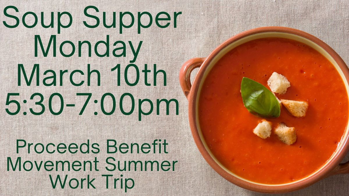 Soup Supper Hosted By Movement