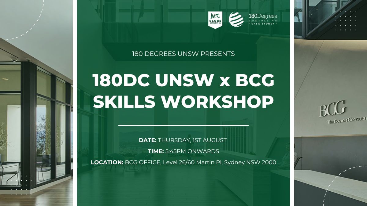 180DC UNSW x BCG Skills Workshop