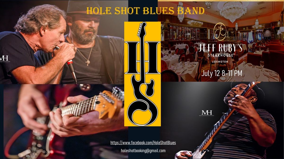 Hole Shot Blues Band @ Jeff Ruby's