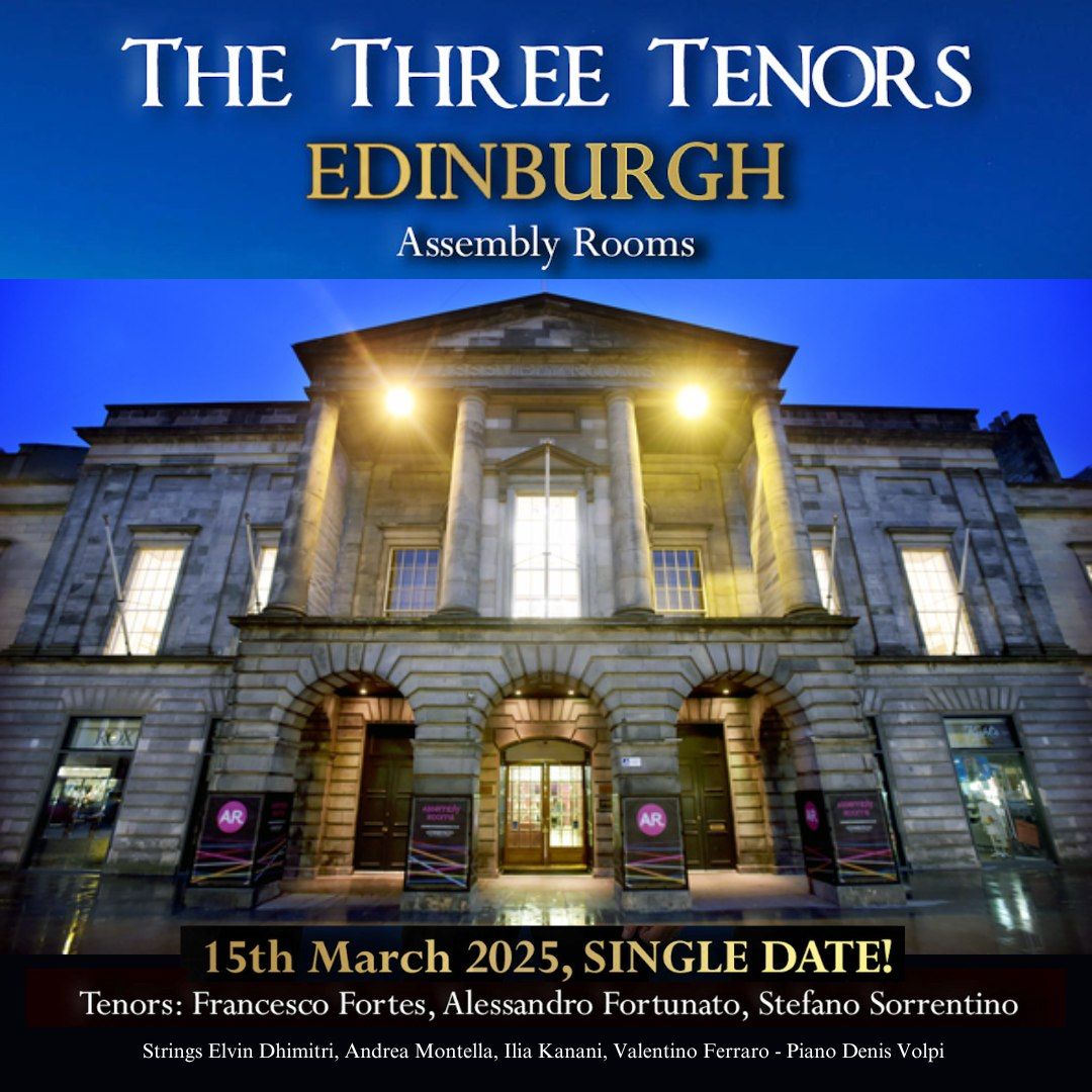 The Three Tenors in Edinburgh 