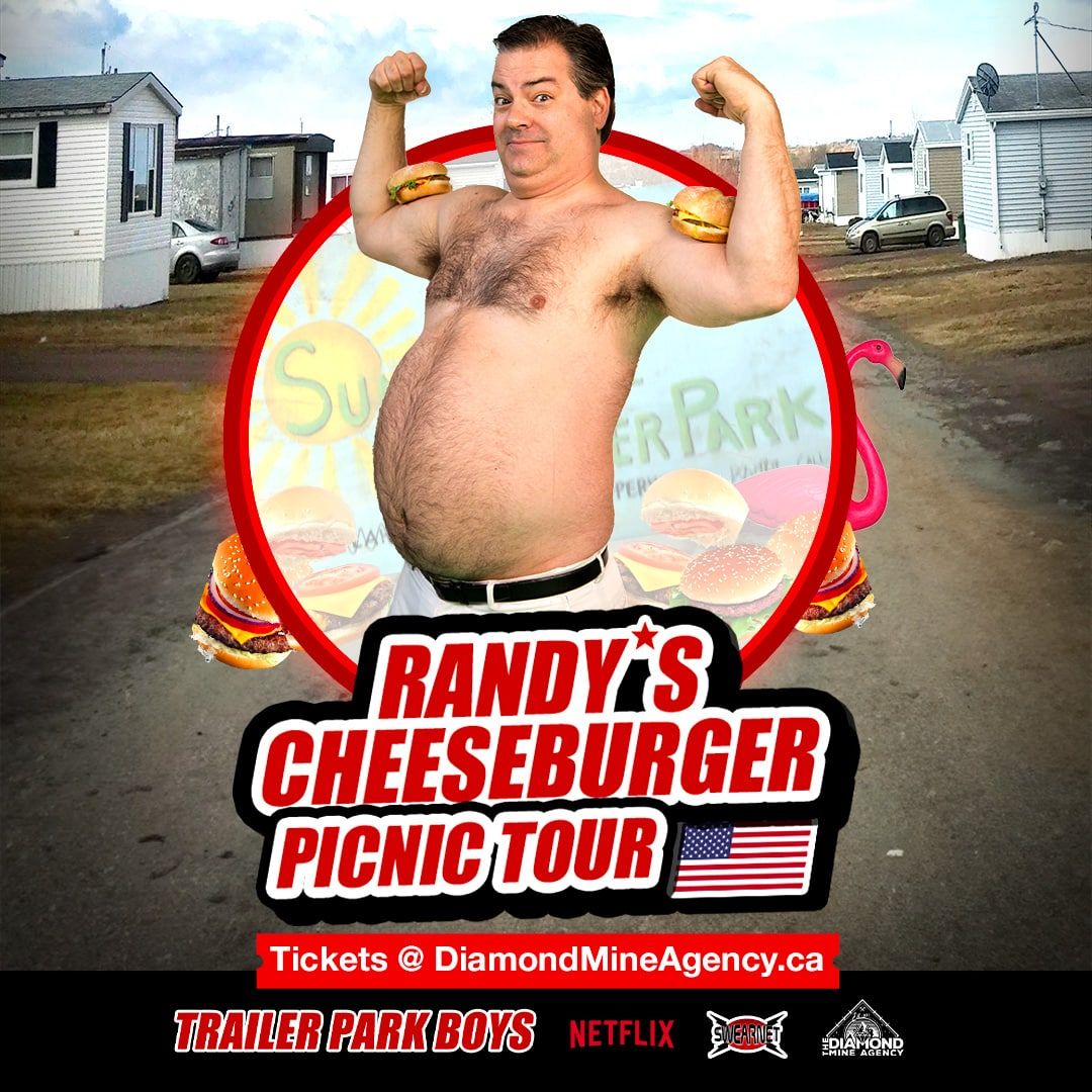 Randy of Trailer Park Boys