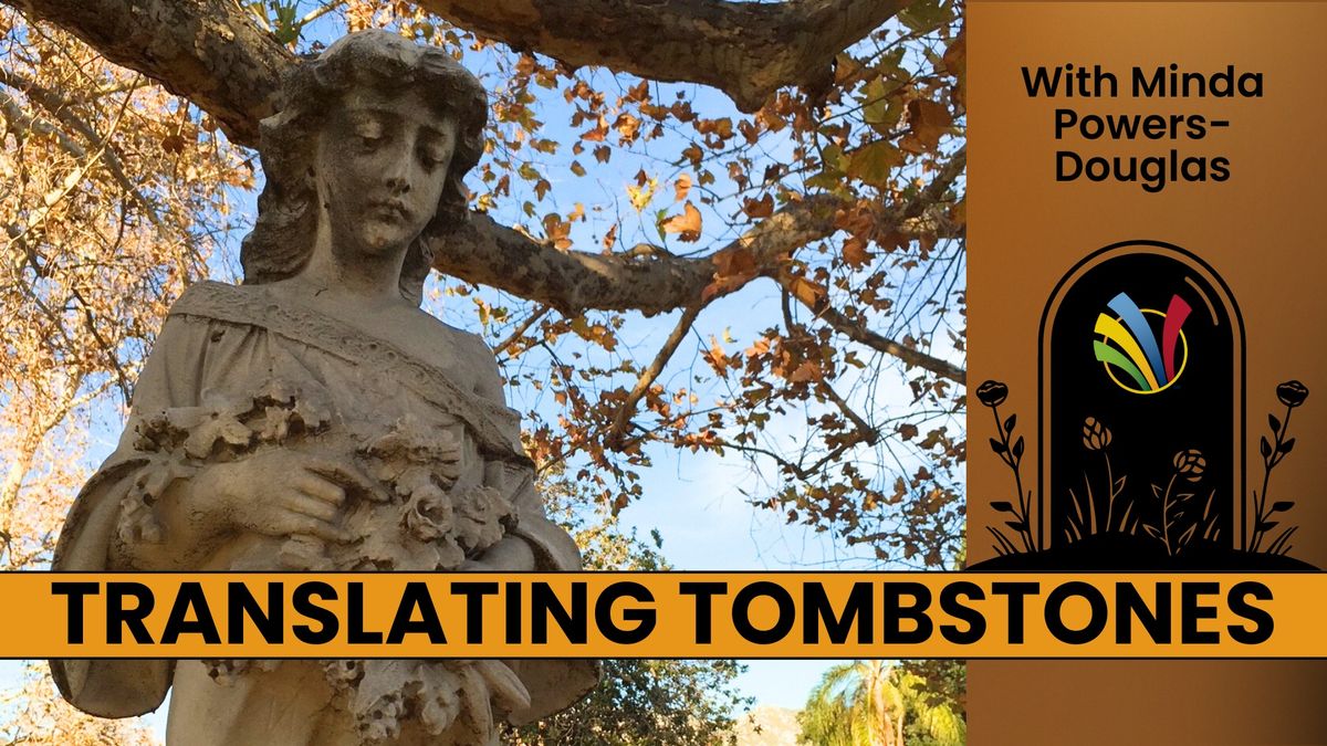 Translating Tombstones