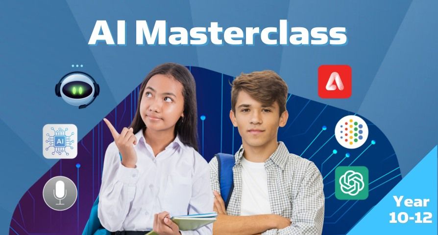 AI Masterclass for year 10-12 students