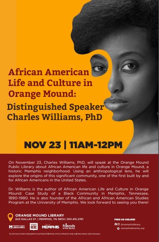 African American Life and Culture in Orange Mound: Distinguished Speaker Charles Williams, PhD