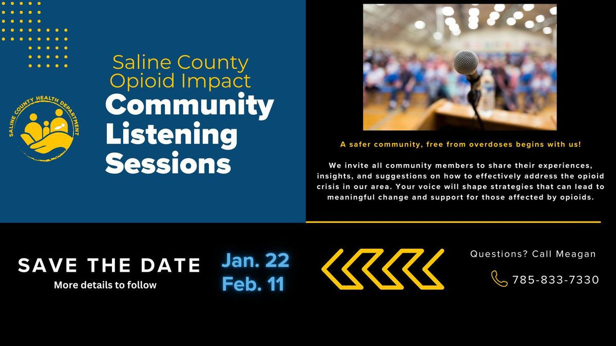 Saline County Opioid Impact Community Listening Session