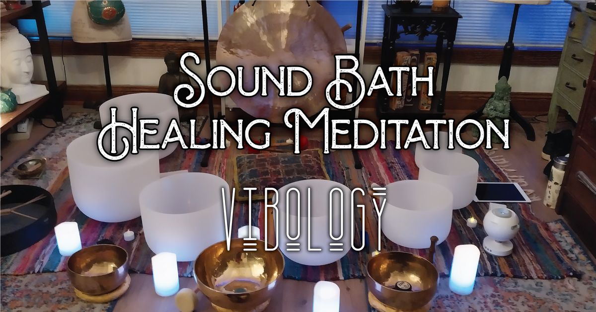 Sound Bath Healing Meditation