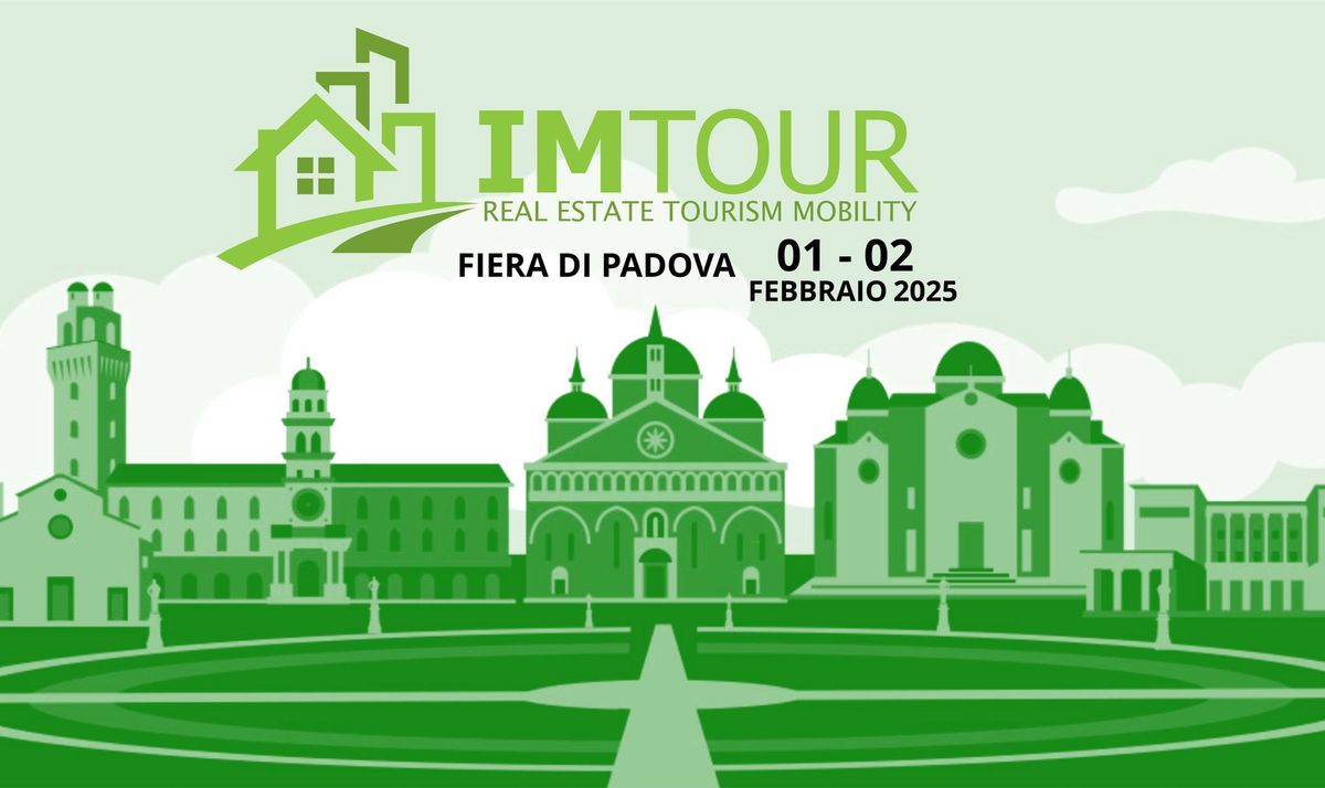 IMTOUR EXPO 2025 Fiera dell'immobiliare, del turismo e mobilit\u00e0