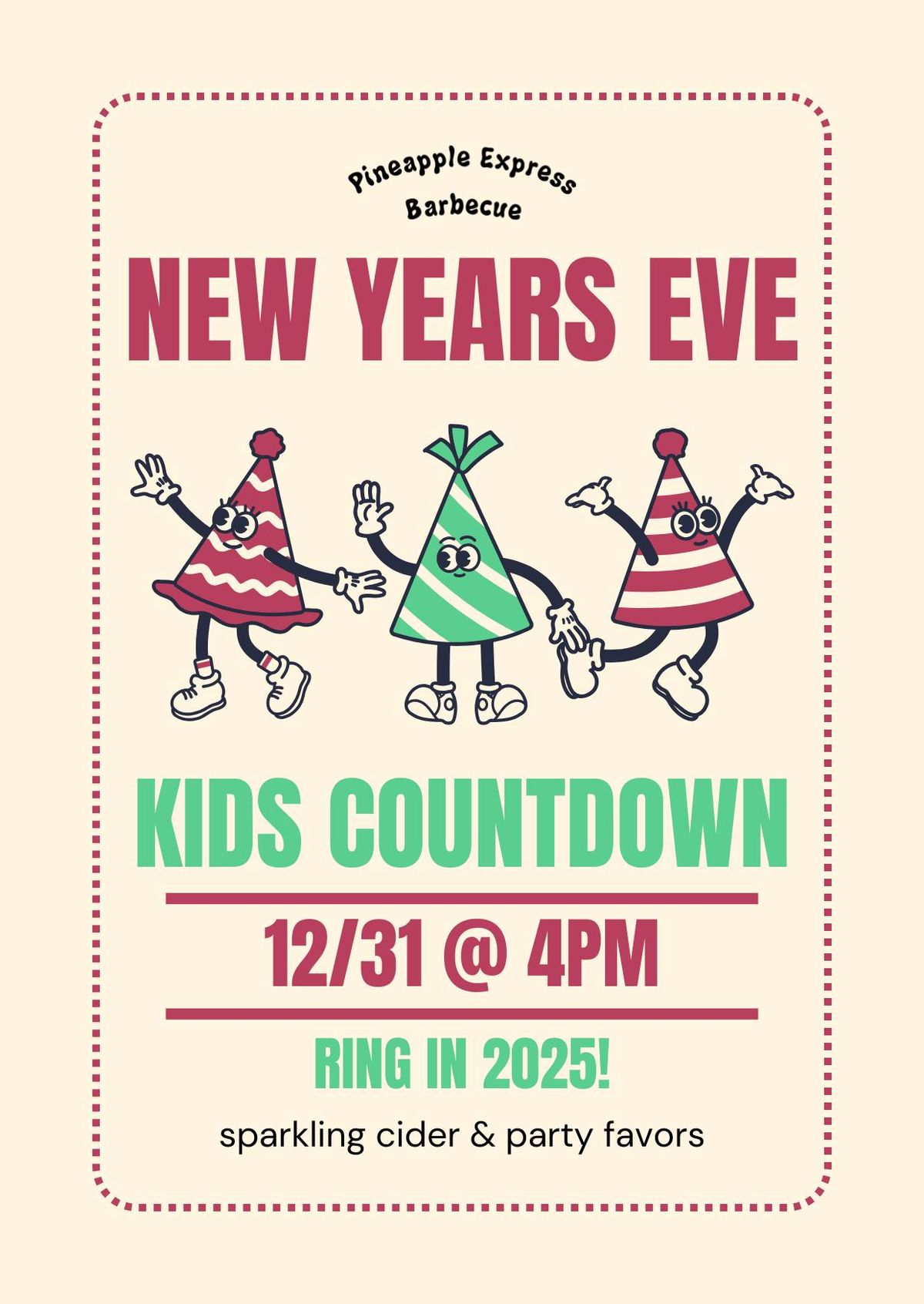 New Years Eve Kids Countdown @ Pineapple Express Barbecue