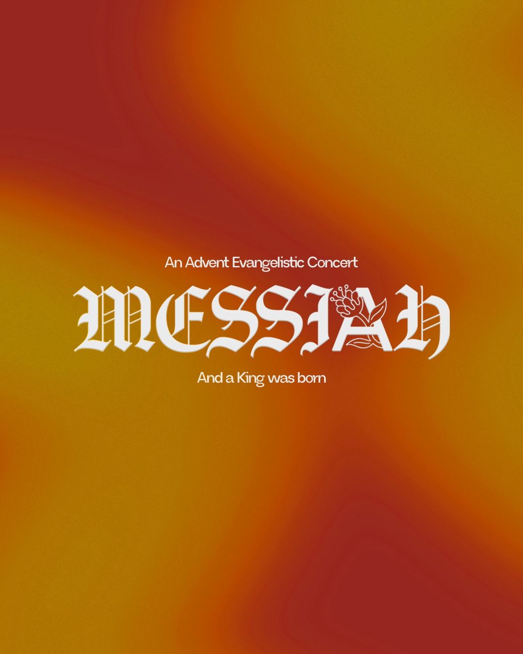 MESSIAH: A King Is Born