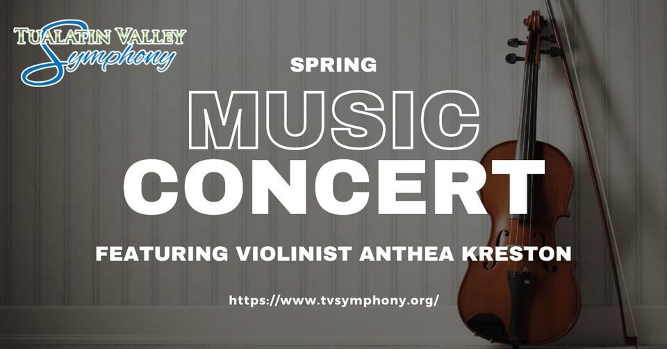 Spring concert featuring soloist Anthea Kreston