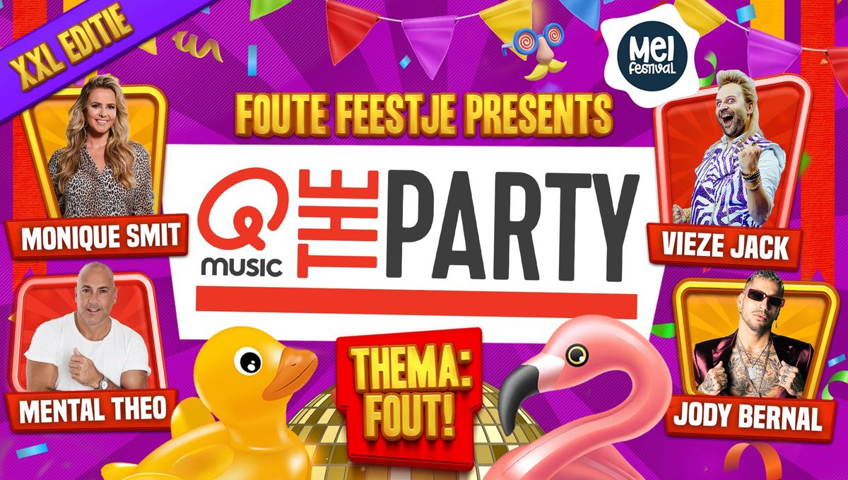 Foute Feestje XXL - Meifestival: Qmusic The Party, Vieze Jack, Monique Smit en meer!