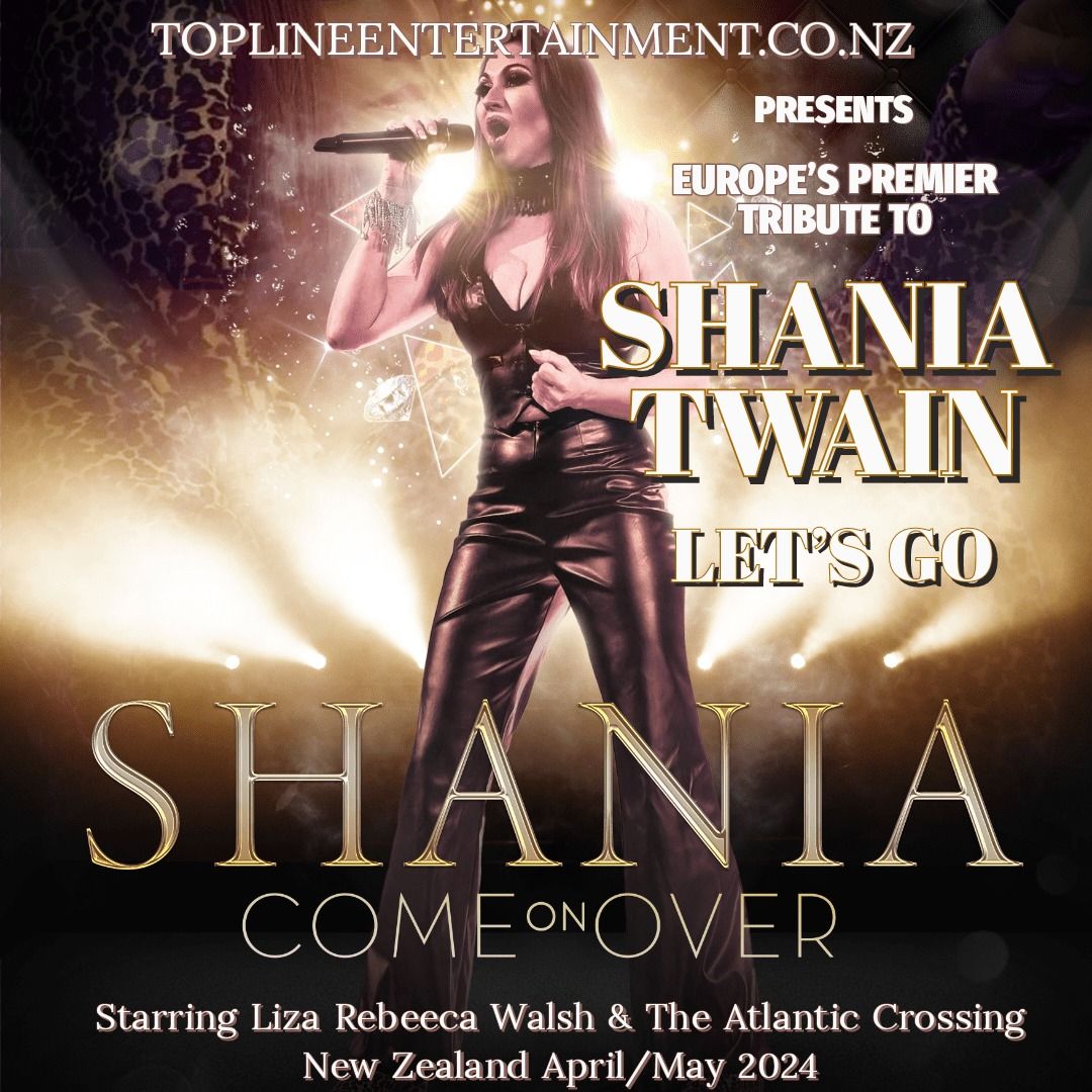 Introducing Europe's Premier Tribute to Shania Twain Come on Over 2024 NZ tour