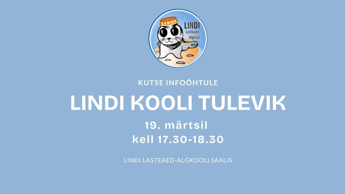 Info\u00f5htu: Lindi kooli tulevik