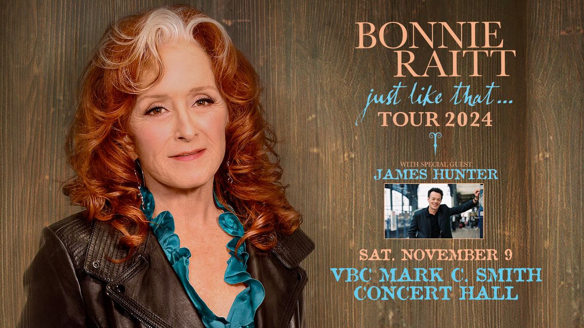 Bonnie Raitt: Just Like That... Tour 2024