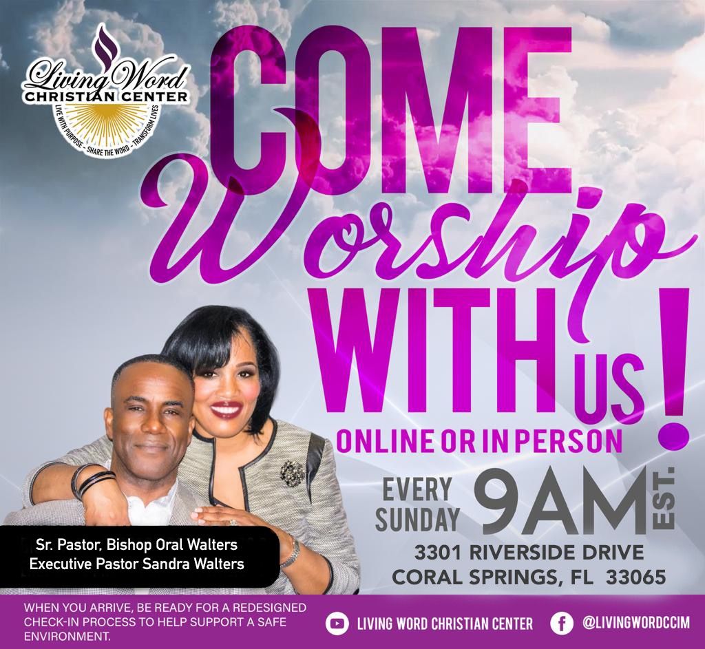 Sunday Worship Experience at Living Word Christian Center