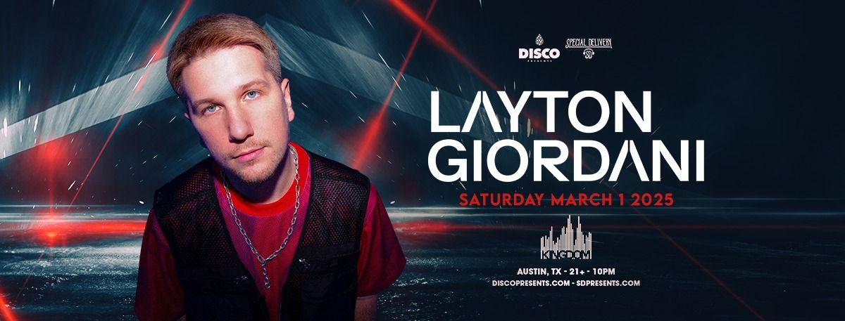 DISCOPRESENTS & SDPRESENTS: Layton Giordani