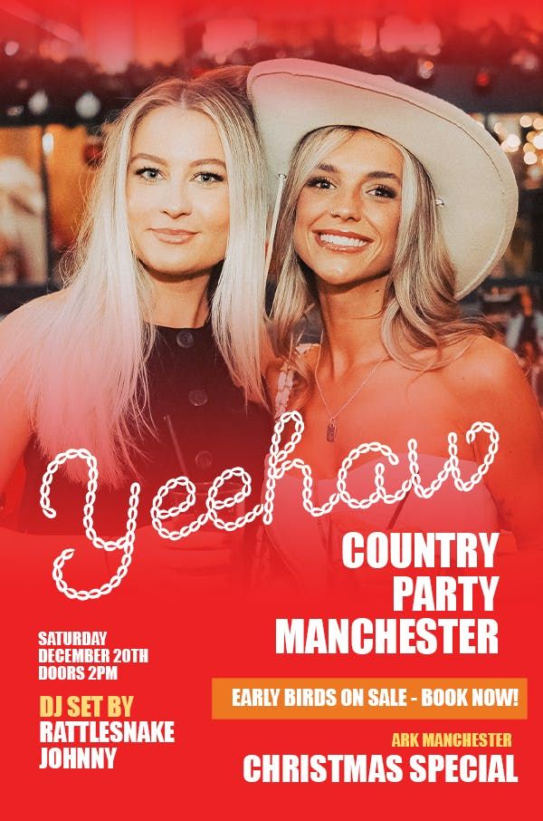 YEEHAW!\ud83e\udd20 FESTIVE COUNTRY DAY PARTY. MANCHESTER.