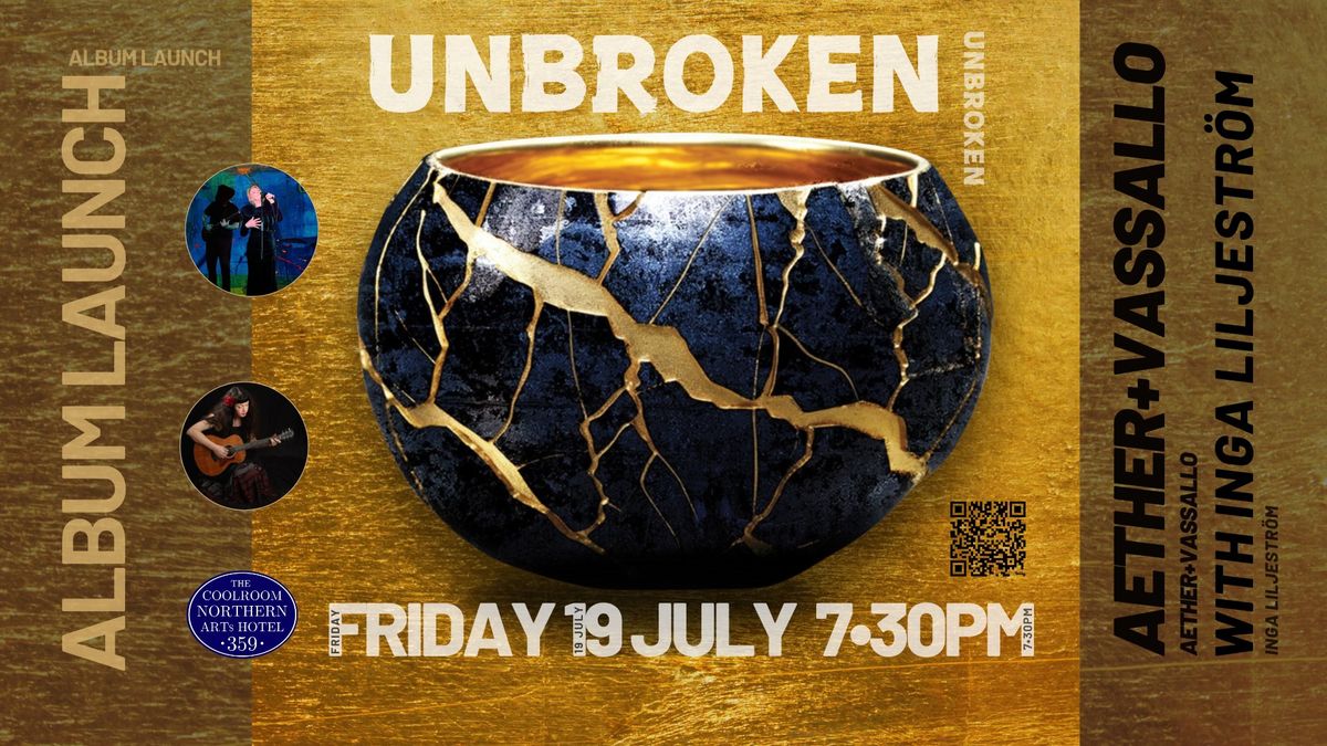 Aether + Vassallo Album Launch - Unbroken