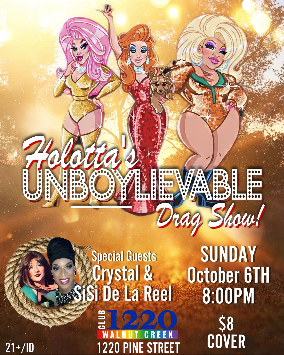 Holotta's Un-BOYlievable Drag Show