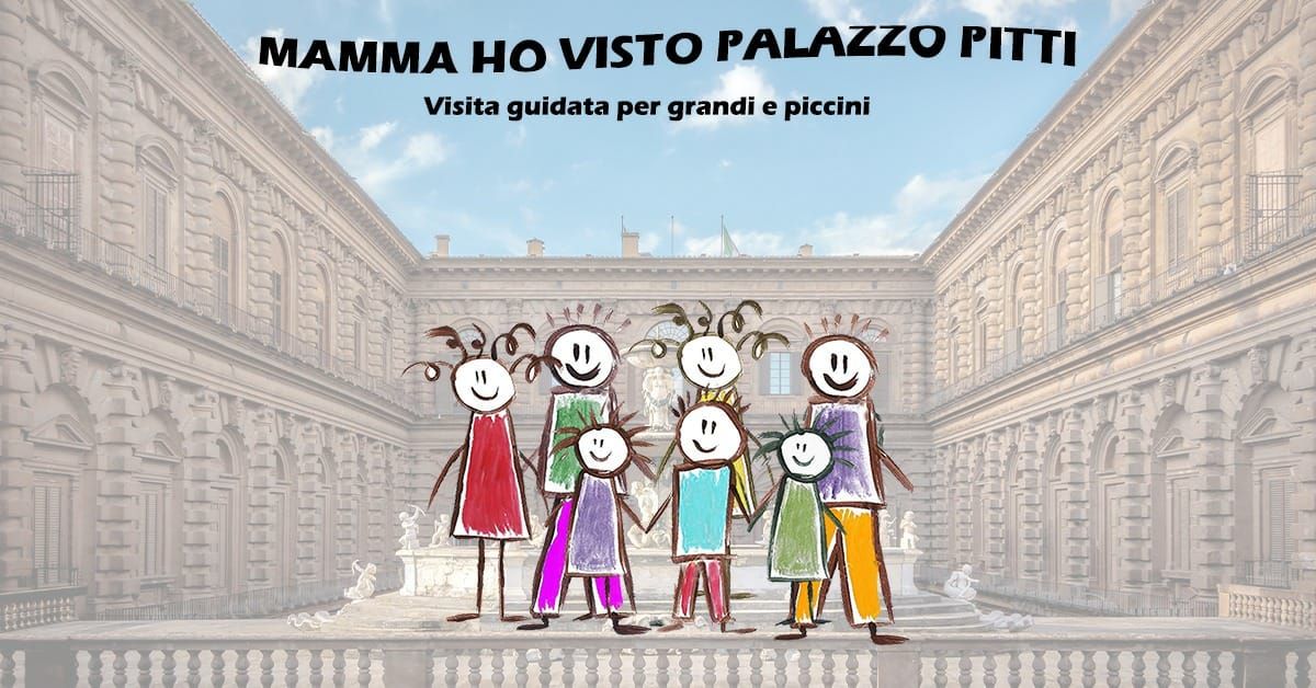 MAMMA HO VISTO PALAZZO PITTI! Biglietto di ingresso ridotto 