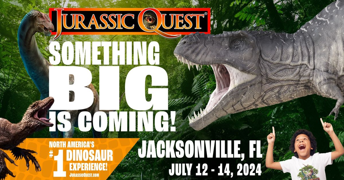 Jurassic Quest - Jacksonville, FL