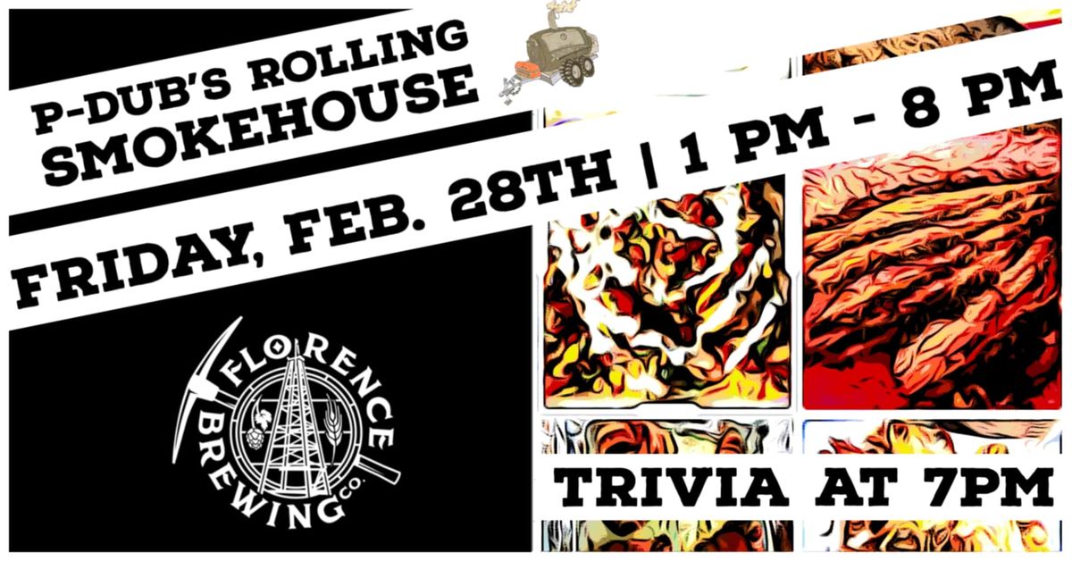 P-Dub's Rolling Smokehouse February 28th at FBC 