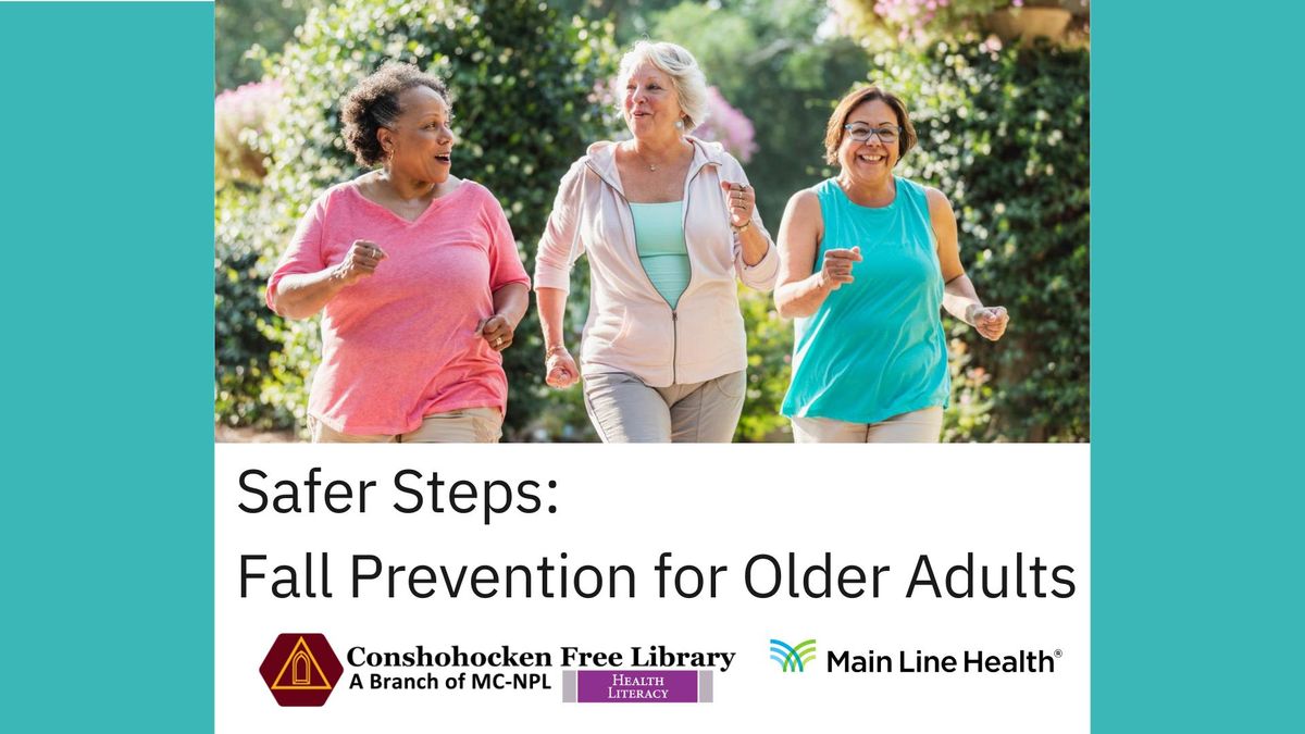 Safer Steps: Fall Prevention for Older Adults