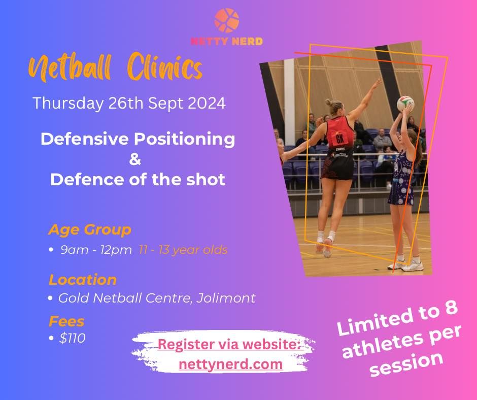 Netball Clinic 11 - 13 year olds 