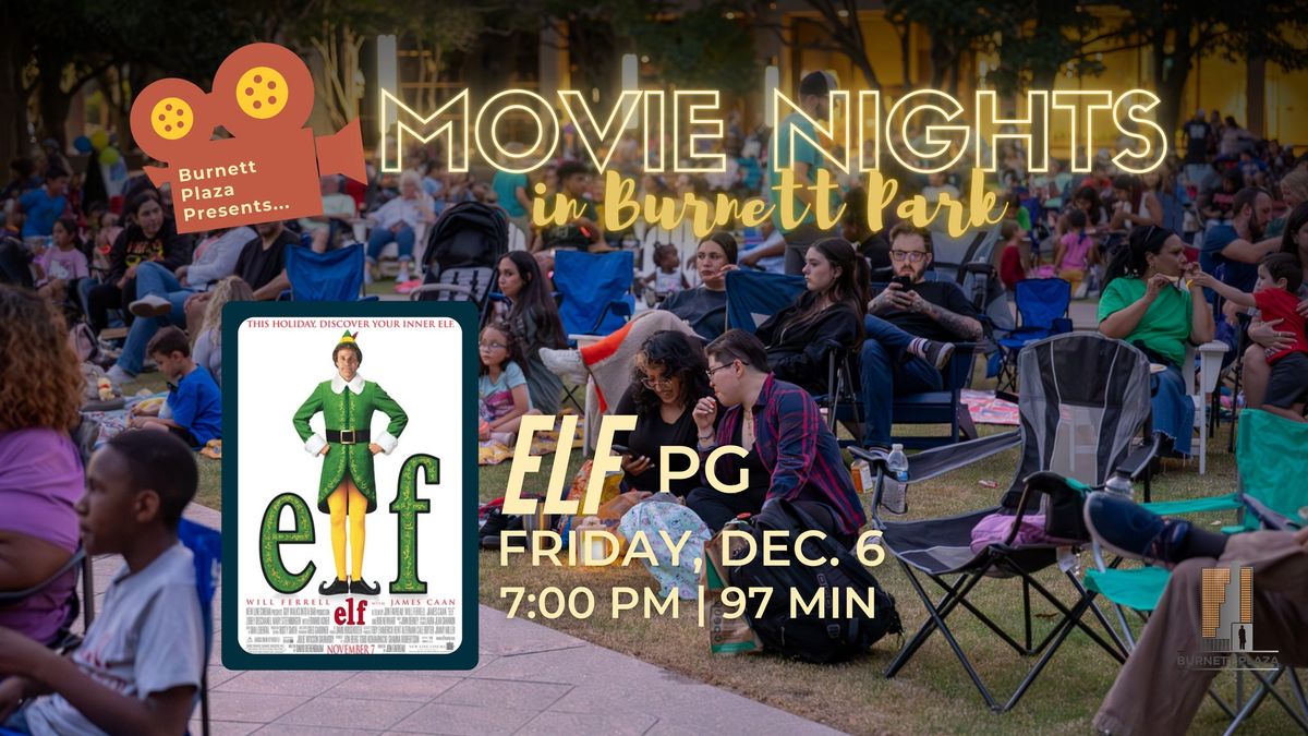 Movie Night in Burnett Park - ELF