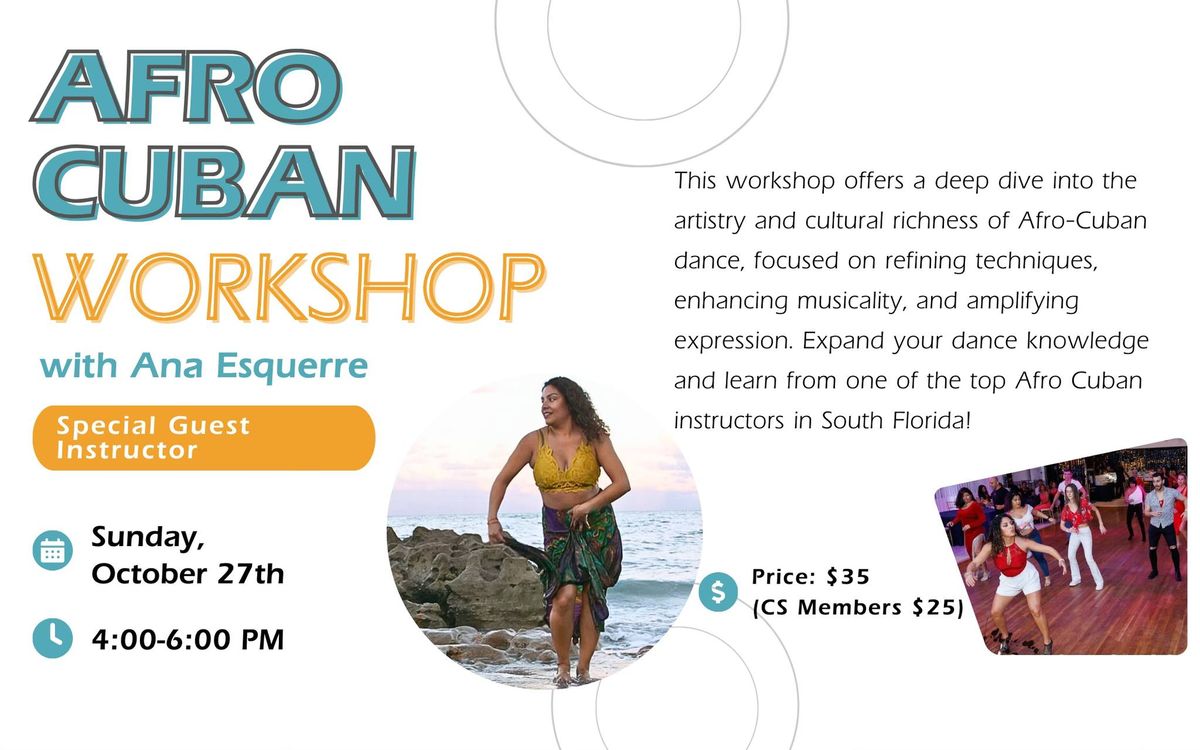 Afro Cuban Workshop with Guest Instructor Ana Esquire