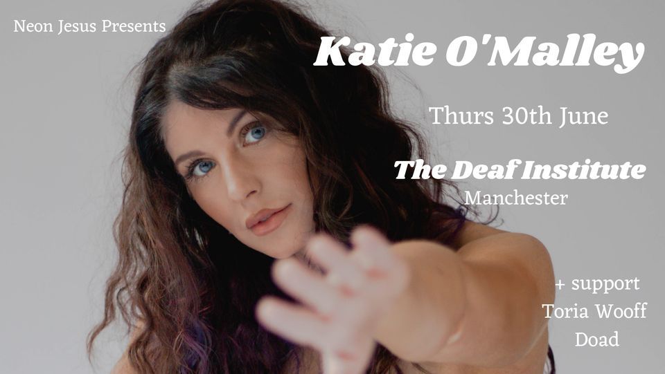 Katie O'Malley Live at The Deaf Institute, Manchester
