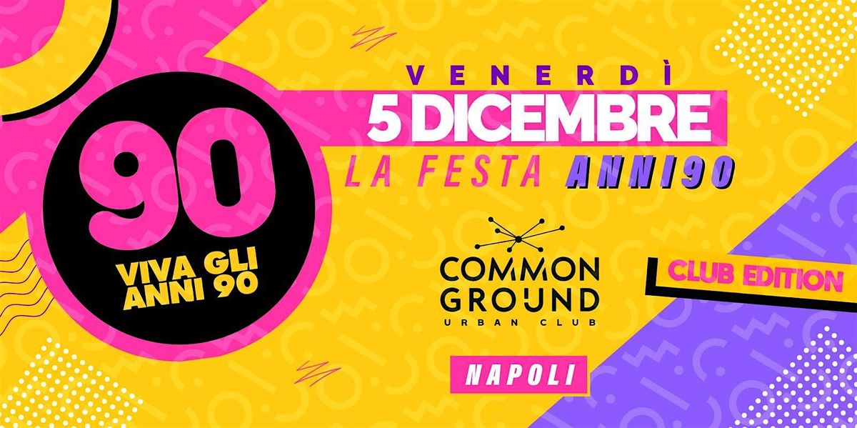 VIVA GLI ANNI 90 - CLUB EDITION