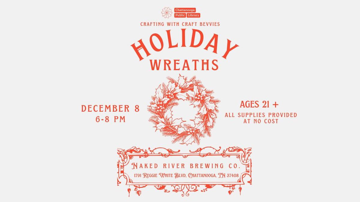 CwCB: Holiday Wreaths (Adults 21+)