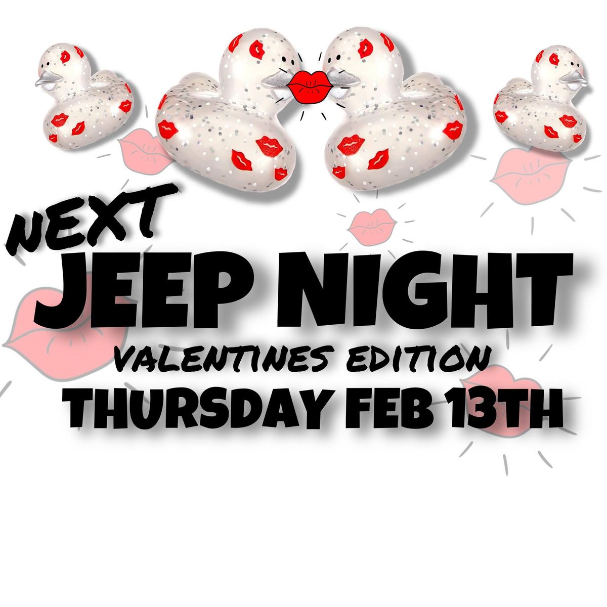 \ud83d\udc8b NEXT JEEP NIGHT \ud83d\udc8b