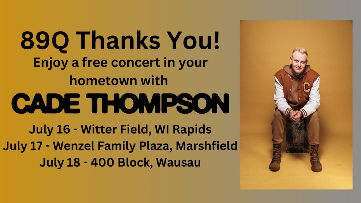 Wisconsin Rapids 89Q Listener Appreciation Concert