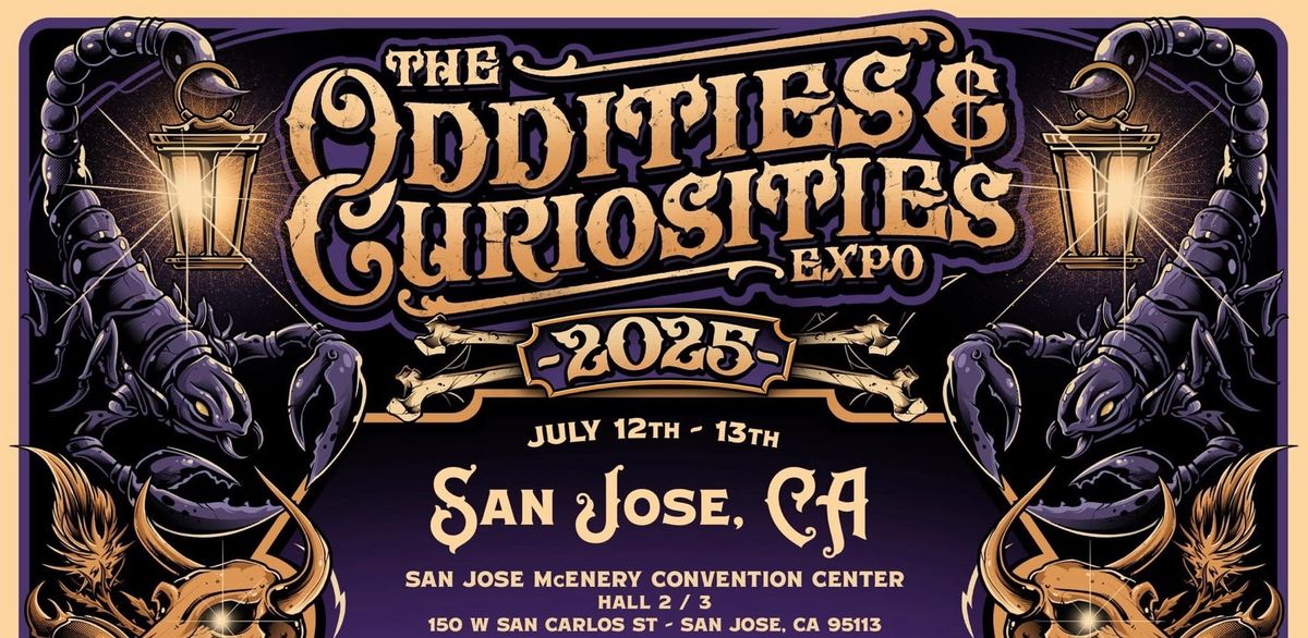 San Jose Oddities & Curiosities Expo 2025