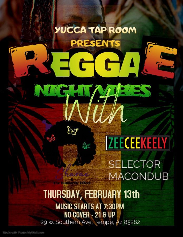 Sharae & The Budderfly Effect W\/ Special Guest: ZeeCeeKeely, Selector Macondub