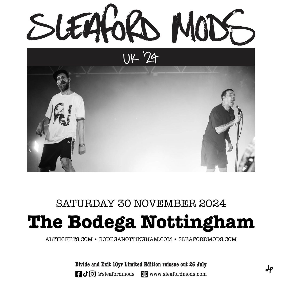 Sleaford Mods (10th Anniversary of Divide & Exit) live at The Bodega