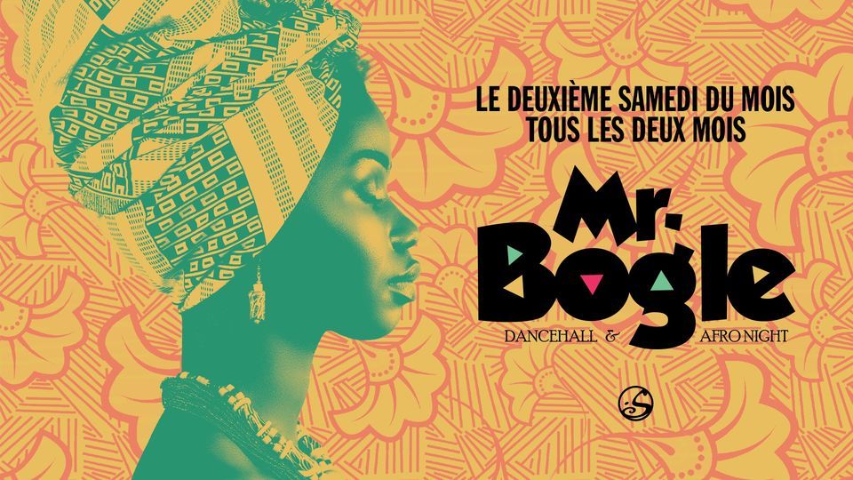 MR BOGLE - AFRO NIGHT