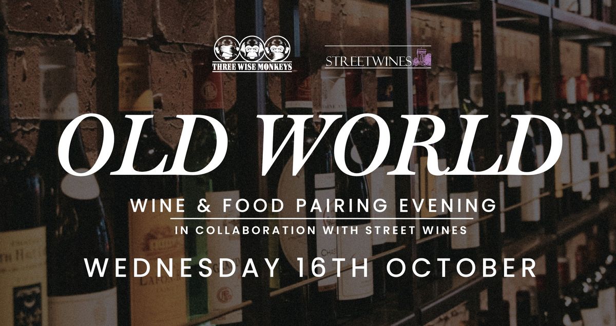 Old World Wine & Food Pairing Evening