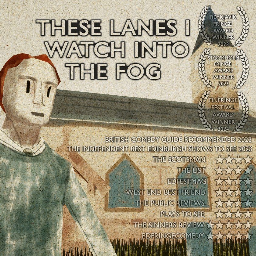 These Lanes I Watch Into The Fog @GICF