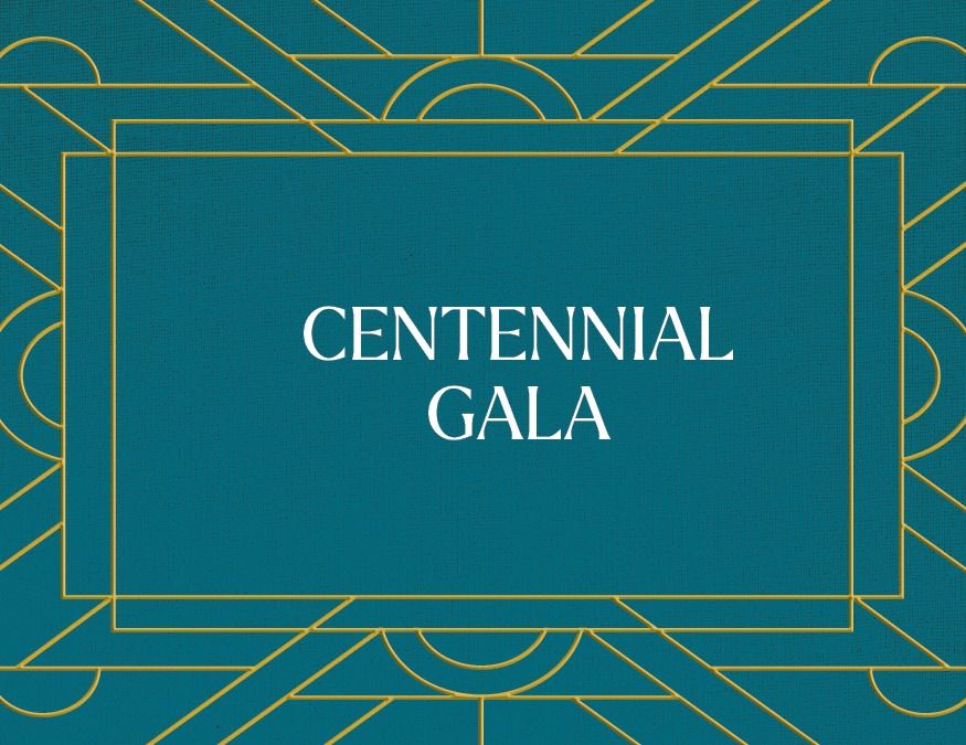 RHPL Centennial Gala