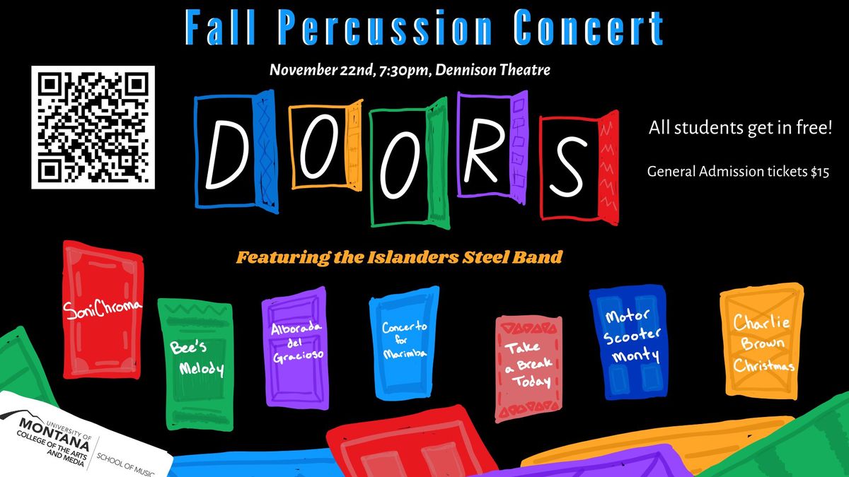 DOORS -  UM Fall Percussion Concert feat. Islanders Steel Band