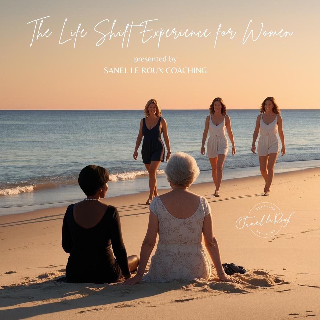 The Life Shift Experience for Women