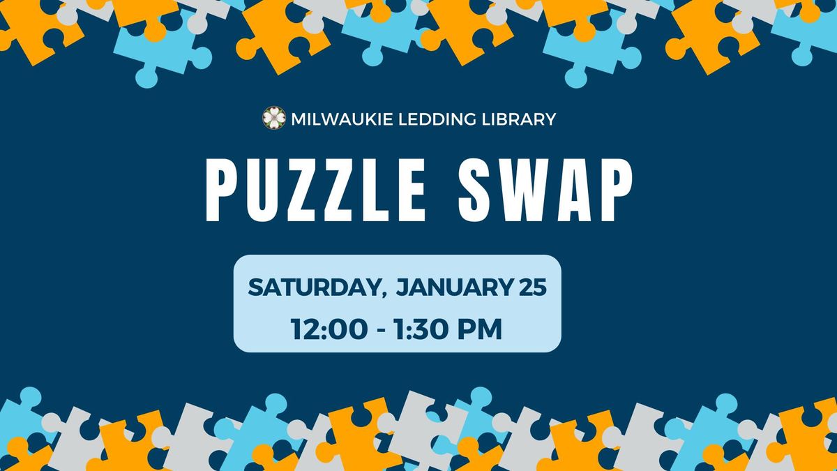 2nd Annual Milwaukie Puzzle Swap