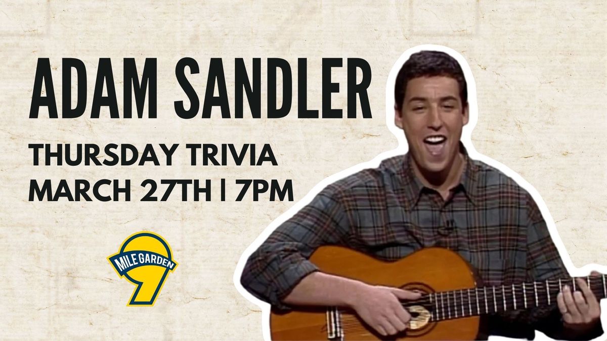 Thursday Trivia: Adam Sandler